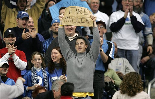A fan expressed his desire for Detroit Lions GM Matt Millen to be sacked in a late-season 2006 game. AP photo by Paul Sancya.